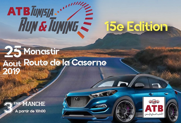 ATB Tunisia Run&Tuning 2019 : La 3ème manche